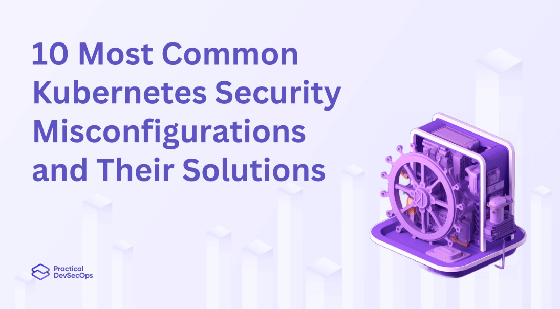 kubernetes security misconfigurations