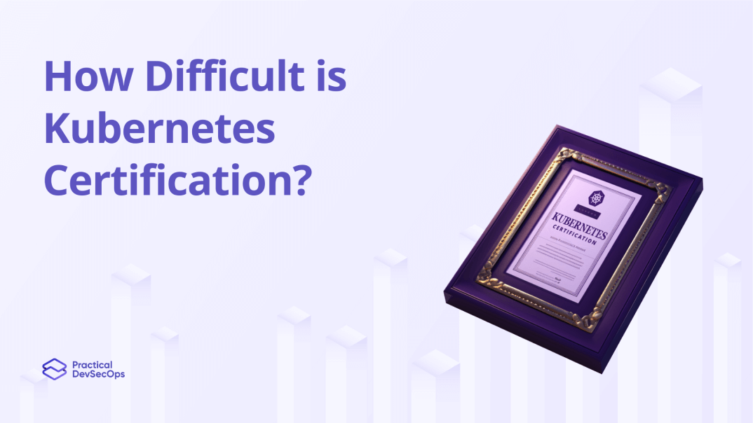how difficult is kubernetes certification